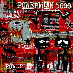 \"powerman-5000-transform-album-cover\"